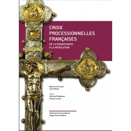 CROIX  PROCESSIONNELLES FRANÇAISES