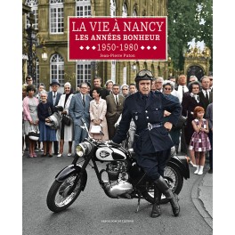 c) NANCY LES ANNÉES BONHEUR 1950-1980