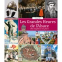 0 Les grandes heures de l'Alsace